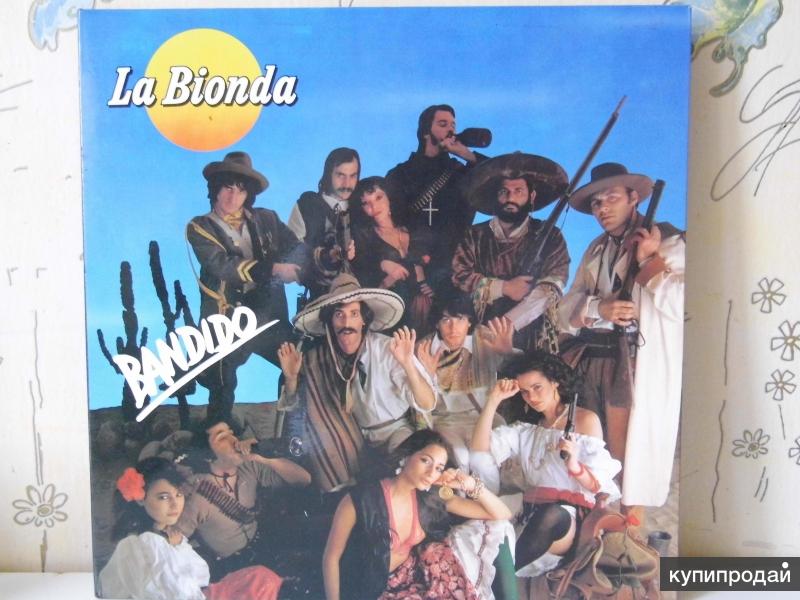 La Bionda / Bandido / 1979 / Оригинал